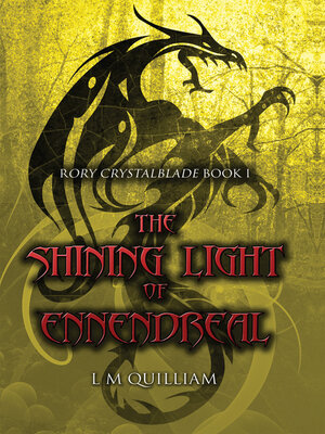 cover image of The Shining Light of Ennendreal: Rory Crystalblade Book 1